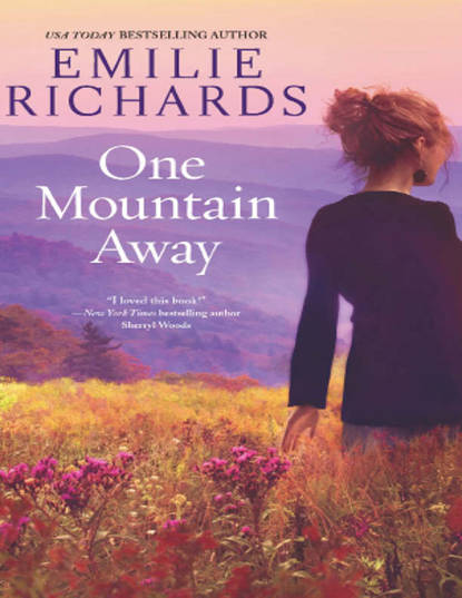 Emilie Richards - One Mountain Away