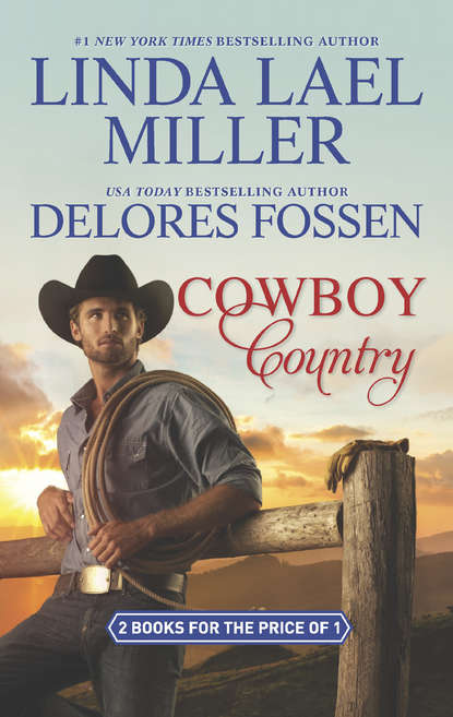 Delores  Fossen - Cowboy Country: The Creed Legacy / Blame It on the Cowboy