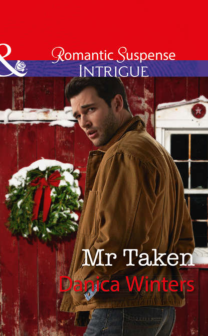 Mr Taken (Danica  Winters). 