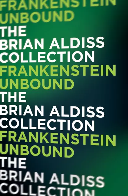 Обложка книги Frankenstein Unbound, Brian  Aldiss