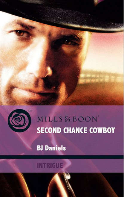 Second Chance Cowboy (B.J.  Daniels). 