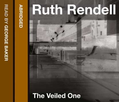 Ruth  Rendell - Veiled One