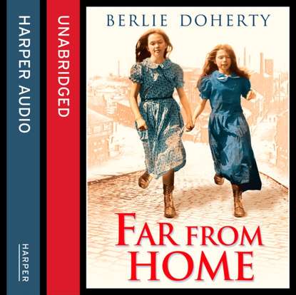 Berlie Doherty — Far From Home