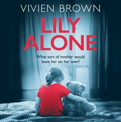 Vivien Brown — Lily Alone