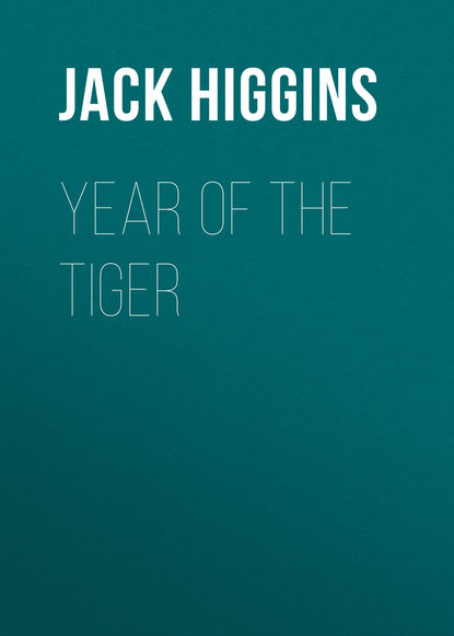 Jack  Higgins - Year of the Tiger