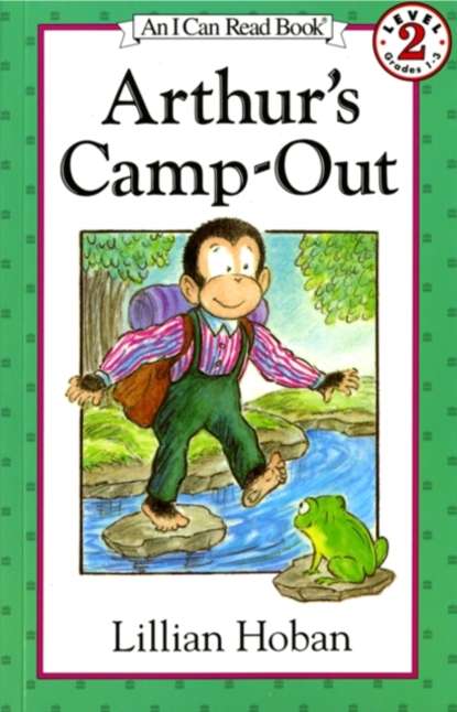 Lillian Hoban — Arthur'S Camp-out