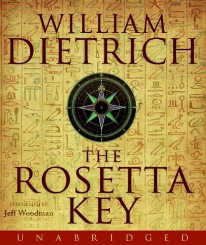 William  Dietrich - Rosetta Key