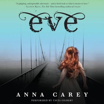 Anna Carey — Eve