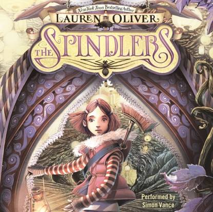 Lauren Oliver - Spindlers