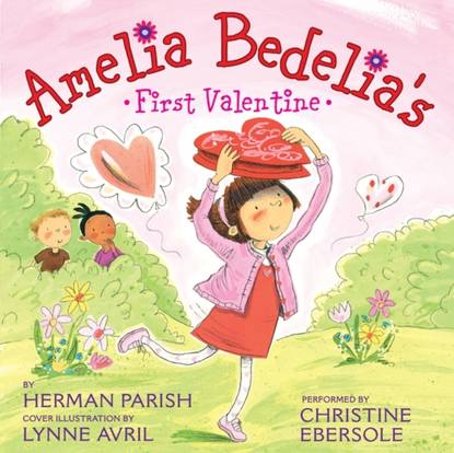 Ксюша Ангел - Amelia Bedelia's First Valentine