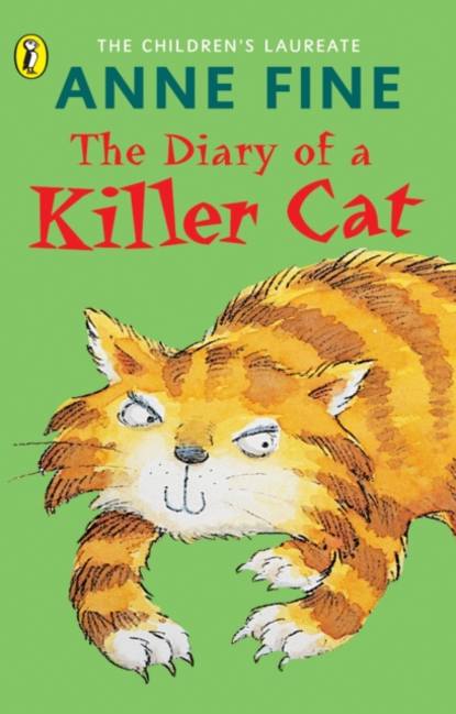 Anne  Fine - Diary of a Killer Cat