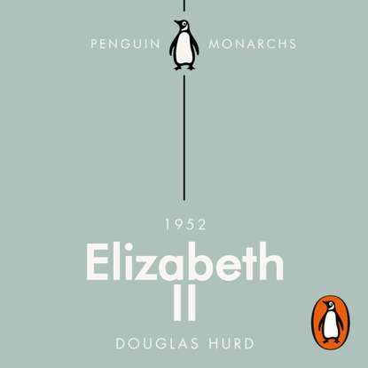 Ксюша Ангел - Elizabeth II (Penguin Monarchs)