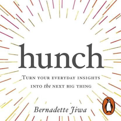 Bernadette Jiwa — Hunch