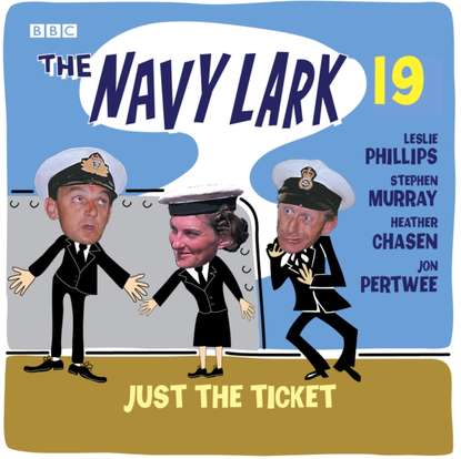 Ксюша Ангел - Navy Lark Volume 19: Just The Ticket