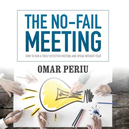 

No-Fail Meeting