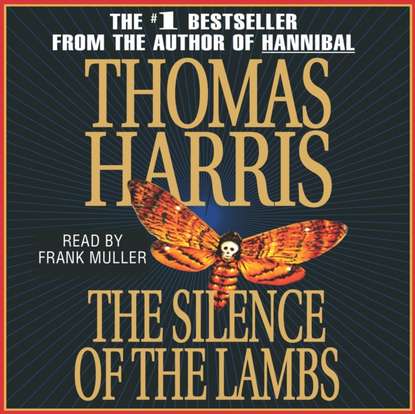 Thomas Harris - Silence of the Lambs