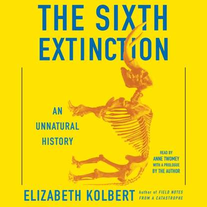 

Sixth Extinction