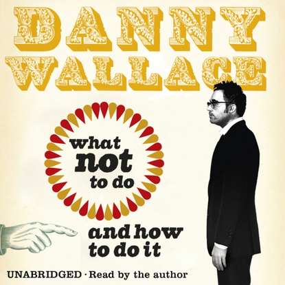 More Awkward Situations for Men - Danny  Wallace