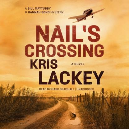 Kris Lackey — Nail's Crossing