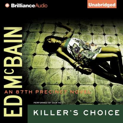 Ed McBain — Killer's Choice