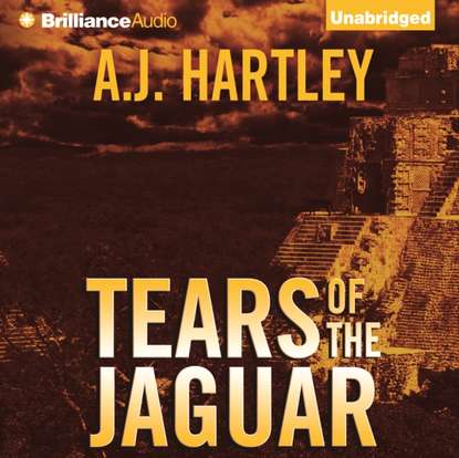 A. J. Hartley — Tears of the Jaguar