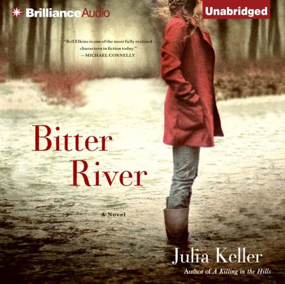 Julia Keller — Bitter River