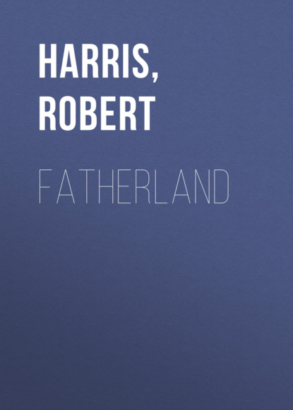 Robert  Harris - Fatherland