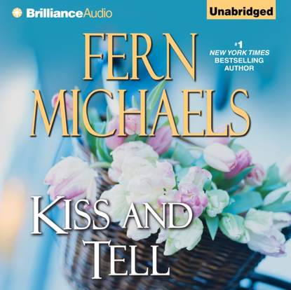 Fern Michaels - Kiss and Tell