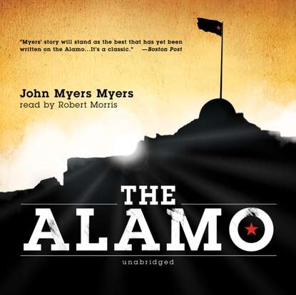 John Myers Myers - Alamo