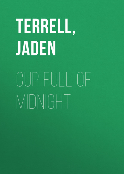 Jaden Terrell — Cup Full of Midnight