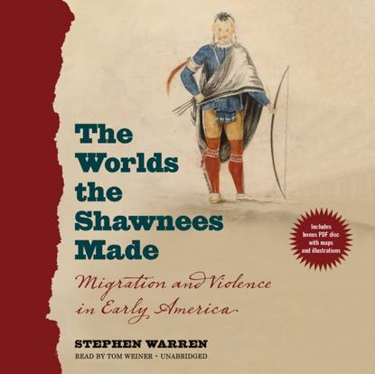 

Worlds the Shawnees Made