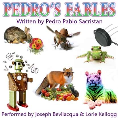 Pedro Pablo Sacristan — Pedro's Fables