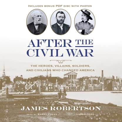 James  Robertson - After the Civil War