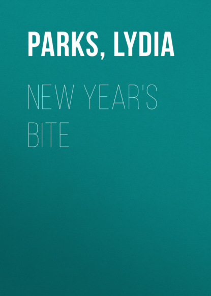 Lydia Parks - New Year's Bite