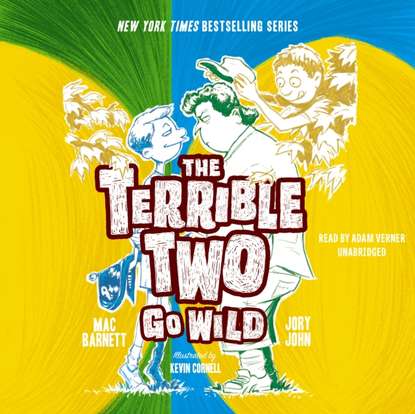 Mac Barnett — Terrible Two Go Wild