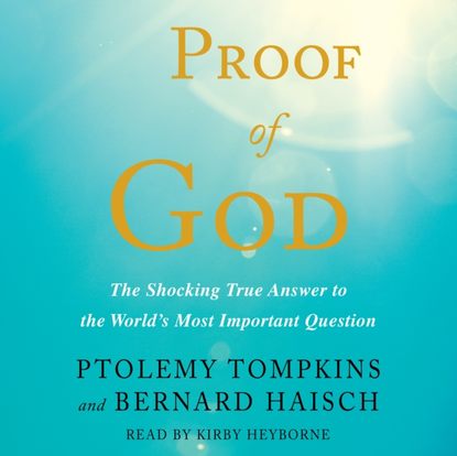 Ptolemy Tompkins — Proof of God