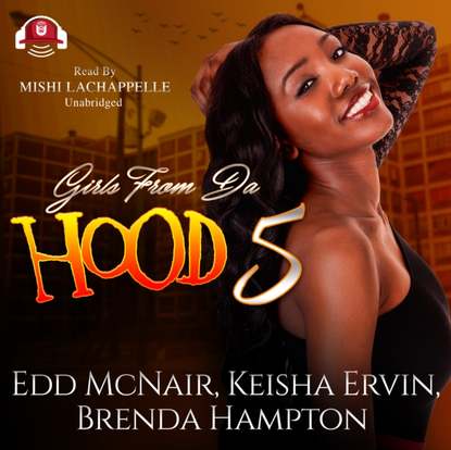 Keisha Ervin - Girls from da Hood 5