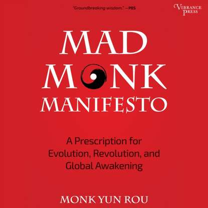 Yun Rou — Mad Monk Manifesto