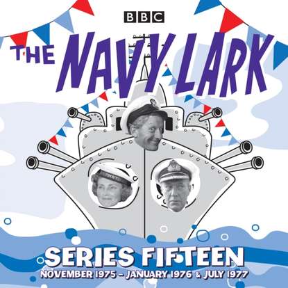 Ксюша Ангел - Navy Lark: Series 15