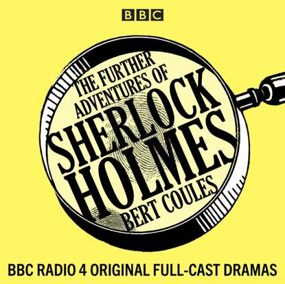 Ксюша Ангел - Further Adventures of Sherlock Holmes