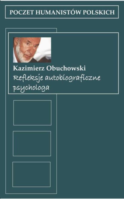 

Refleksje autobiograficzne psychologa