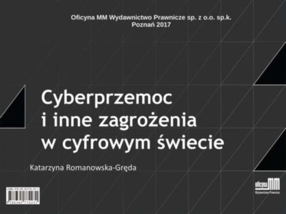 

Cyberprzemoc i inne zagrożenia w cyfrowym świecie