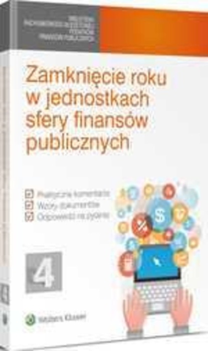 Vademecum Głównego - Zamknięcie roku w jednostkach sfery finansów publicznych