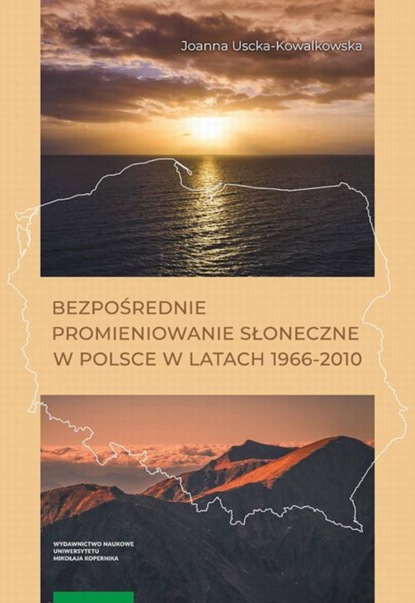 Joanna Uscka-Kowalkowska - Bezpośrednie promieniowanie słoneczne w Polsce w latach 1966-2010