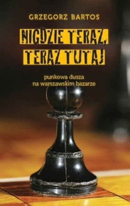 

Nigdzie teraz, teraz tutaj