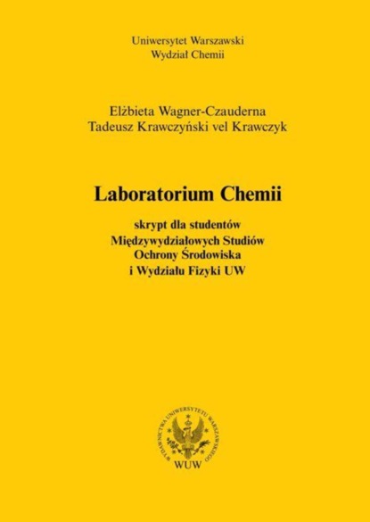 Elżbieta Wagner-Czauderna - Laboratorium chemii (2012, wyd. 3)