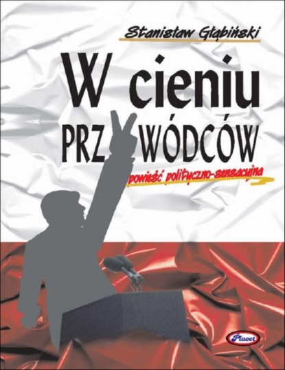 Stanisław Głąbiński - W cieniu przywódców