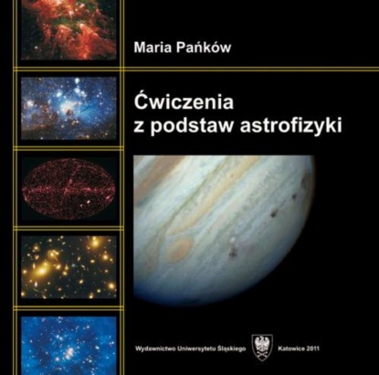 

Ćwiczenia z podstaw astrofizyki