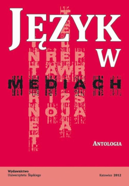 Группа авторов - Język w mediach