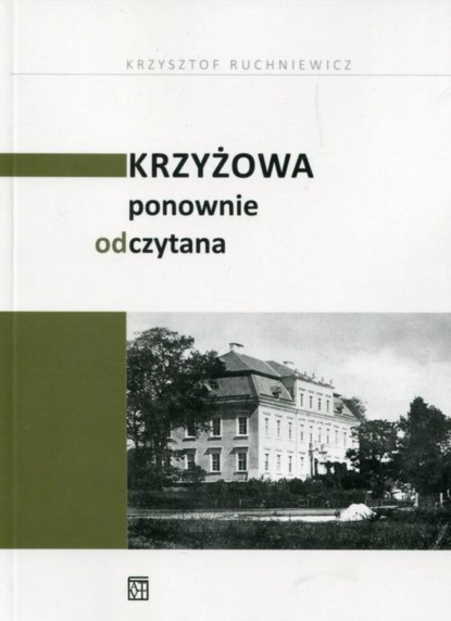 

Krzyżowa ponownie odczytana